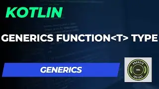 Generics Function T Type in Kotlin