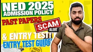 NED university admissions new policy 2025 | NED PAST PAPERS SCAM #neduniversity #ned