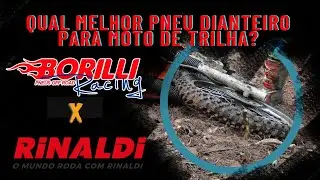 QUAL O MELHOR PNEU DIANTEIRO PARA MOTO DE TRILHA E HARD ENDURO? BORILLI X RINALDI - BITELO MOTOS