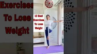 10 Best Exercises to Lose Weight |Weight Loss Exercises for People With Knee Pain 
