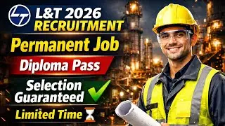 &T 2026 Recruitment | Permanent Job | Diploma Pass | Selection Guaranteed | Limited Time