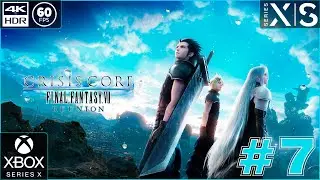 Crisis Core: Final Fantasy VII - Reunion [4k 60fps HDR] (Xbox Series X) #7 - Дедушка Зак)