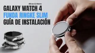 Galaxy Watch 4 - 40mm & 44mm | Funda Ringke Slim Gu&iacute;a de instalaci&oacute;n