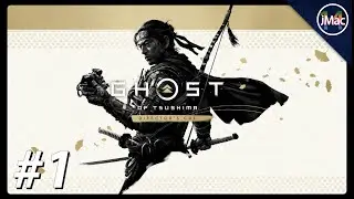 JayMac14 Plays Ghost of Tsushima For The First Time [Part 1]