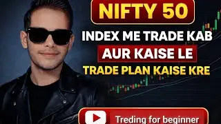 Nifty Me Trade Kab Aur Kaise Le? | Complete Chart Reading for Beginners#trading #profit 
