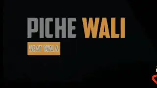 Main Wahi Hoon || Piche Wali Seat Wala