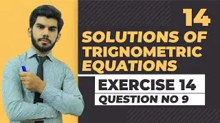 First Year Mathematics Chapter 14 Exercise 14 Question 9 11 class math