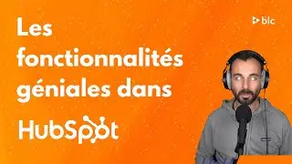 Hubspot CRM : Les fonctionnalités géniales !