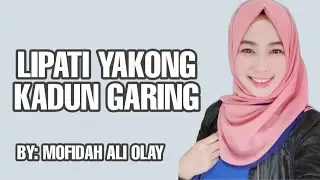 LIPATI YAKONG KADUN GARING/MARANAO SONG