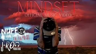Nuff - Mindset (Official Music Video)