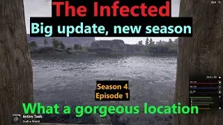 The Infected | S4E1 | Big update! A great starting location!