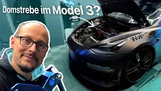 Tesla Model 3 Domstrebe: Auspacken / Ansehen / Einbauen