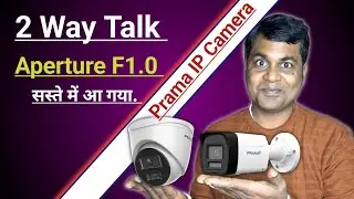 Prama launched latest 2 way talk color night vision IP CAMERA with aperture f1.0!! 