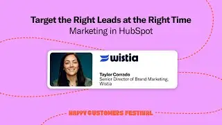 Maximize Webinar Engagement Data and Automate Follow Up with Wistia & HubSpot