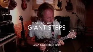 man vs. ukulele - giant steps