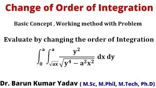 Change of order of Integration in Hindi | double integral | Multiple integral | part 17|Barun maths