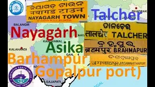 Talcher Nayagarh Town Asika Berhampur Gopalpur New Railway line Odisha Mahanadi Rushikulya Badanadi