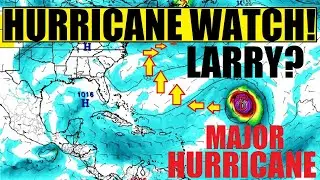 Hurricane LARRY Watch! ANOTHER Major Hurricane Projected in DAYS! #INVEST90L Hurricane IDA breakdown