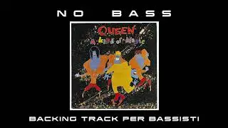 A kind of magic NO BASS Queen backing track per bassisti Suona tu il Basso (Bassless)