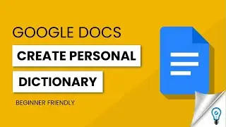 How to Create Personal Dictionary in Google Docs