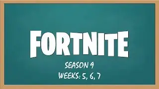 FORTNITE Season 9 Weeks 5, 6, and 7 Gameplay + Elimination Compilation