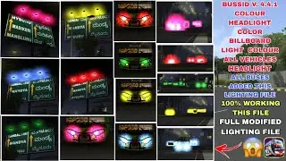 BUSSID V. 4.4.1 COLOUR HEADLIGHT  COLOR BILLBOARD LIGHT  COLOUR ALL VEHICLES HEADLIGHT FILE #bussid 
