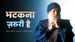 The Beauty of Being Lost | Osho&rsquo;s Inner Journey Talk