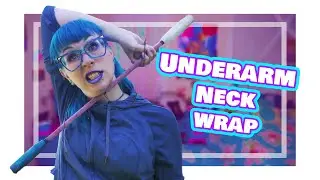 Levitation Wand Tutorial: Underarm Neck Wrap