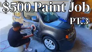 &ldquo;DIY Nissan Cube Paint Job  Part 3 | Final Buff & Shine