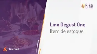 Linx Degust One - Item de estoque