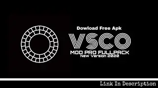 VSCO FULLPACK APK 2020 NEW VERSION (Link In Description)