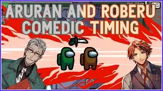 [Holostars] Aruran and Roberu's Amazing Comedic Timing in Among Us [ENG SUB]