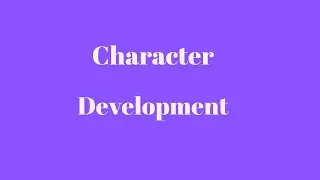 Character Development - Authors Anonymous #4