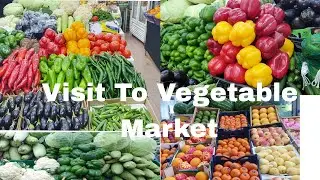 Visit To Vegetable Market | Ajman Fruit Vegetable Market.