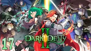 Dark Deity 2 ~ Chapter 17: Solitude