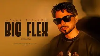 Big Flex - Arjan Dhillon | New Punjabi Song 2026 | Full Album