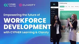 CYPHER Learning & Claroty: Empowering the Future of Workforce Development
