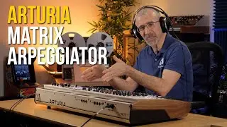 COMPONER con AUTOMATISMOS: el Arturia Matrix Arpeggiator del POLYBRUTE 12