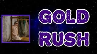 Taylor Swift - ​gold rush (Lyrics)