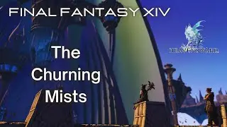 Final Fantasy XIV Heavensward Sightseeing log The Churning Mists Locations