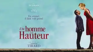 [Entertainment & Culture] Gaumont campaign for Un Homme &agrave; la hauteur | JCDecaux France