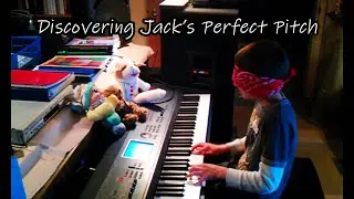 Discovering Jack Cosser's Perfect Pitch/Absolute Pitch