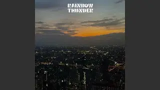 Rainbow Thunder - Move on (Audio)