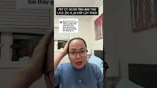 PET CT-SCAN T&Igrave;M UNG THƯ L&Agrave; &ETH;ỘC HẠI CẤP LŨY THỪA