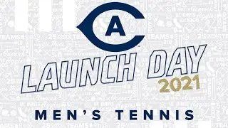 Aggie Launch Day 2021 - UC Davis Men's Tennis