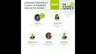 Learnings from Policy leaders in Pharmacy around the World