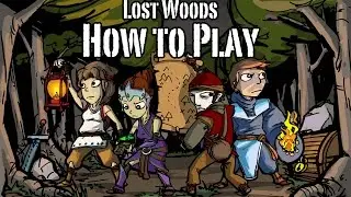 Lost Woods -  How to Play