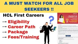 🔴HCL First Career Program 2021 | HCL Fresher Joining | Eligibility, Selection Process, How To Apply!