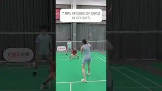 7 Tips returns of serve in doubles #badminton #badmintontraining