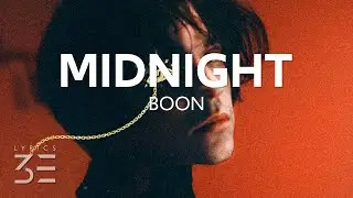 boon - Midnight (Lyrics)